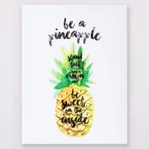Canvas Print “Be A Pineapple” (Brand New In Plastic Wrap)